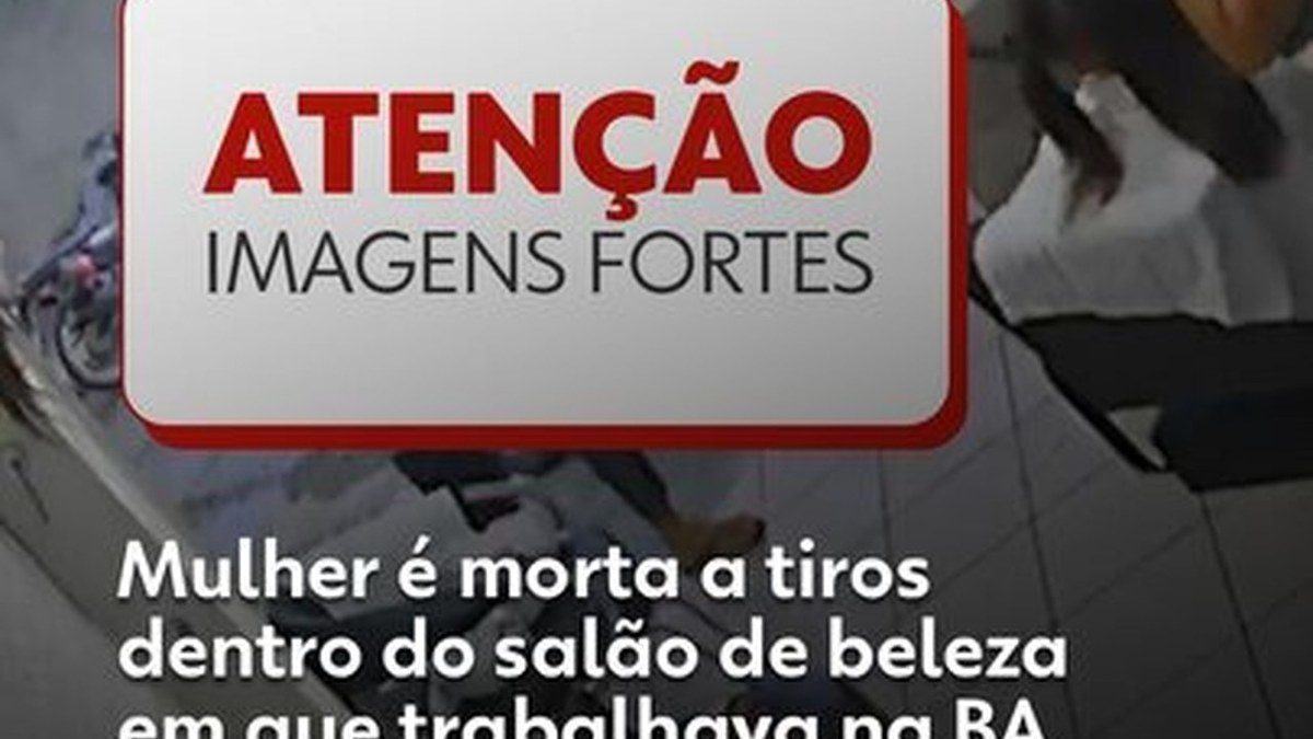 Vídeo registra invasão de salão antes da morte de cabeleireira em Salvador