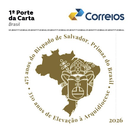 Correios lançam selo comemorativo pelos 475 anos da Arquidiocese de São Salvador da Bahia